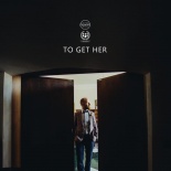To Get Her - Пражское сумашествие